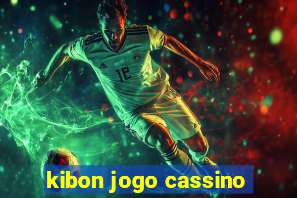 kibon jogo cassino